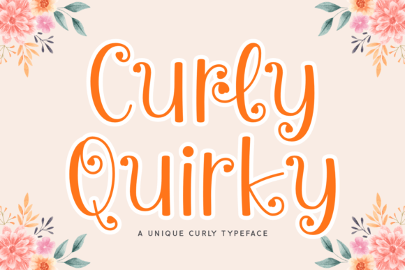 Curly Quirky Font: Bring Playful Personality to Your Brand