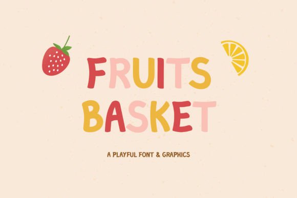Fruits Basket: A Playful Hand-Drawn Typeface for Campaigns