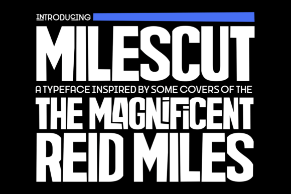 Milescut: A Display Font for Web Designers and Brands