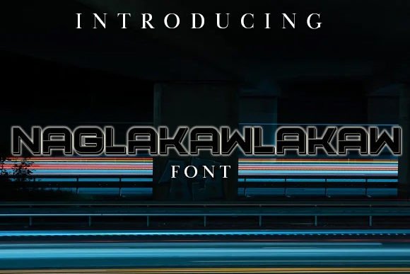 Naglakawlakaw: A Bold Display Font for Makers