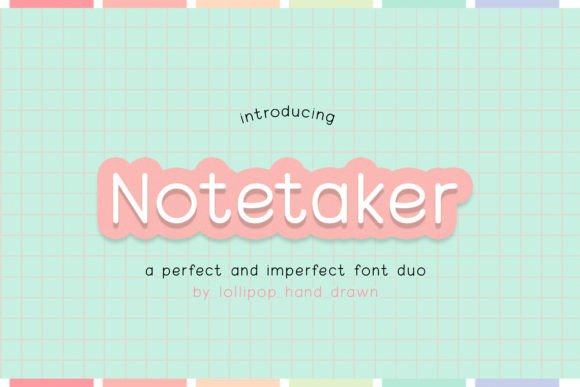 Notetaker: A Whimsical Display Typeface for Makers
