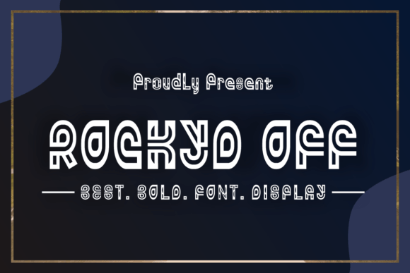 Rockyd off: A Display Font That Makes Small Brands Stand Out