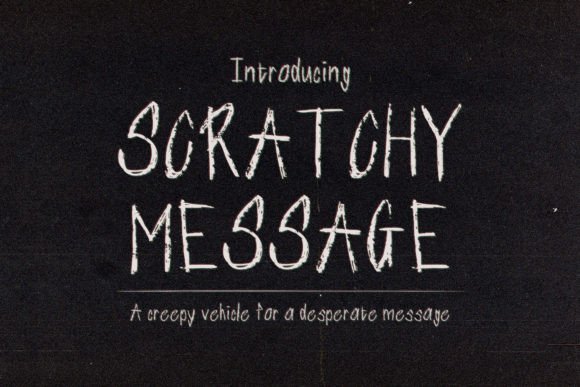 Scratchy Message: A Creepy Display Font for Campaigns