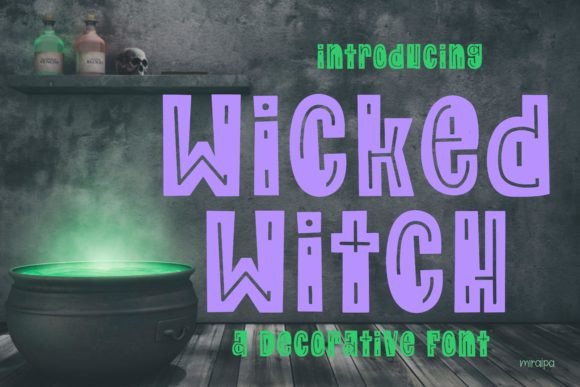 Wicked Witch: A Display Font Built for Halloween Campaign Graphics